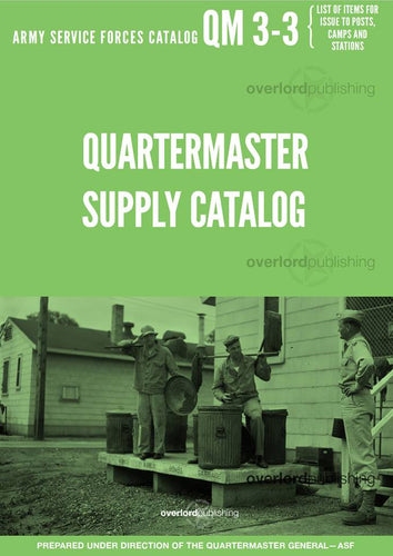 Quartermaster Supply Catalog QM 3-3: Items for Posts, Camps and Stations