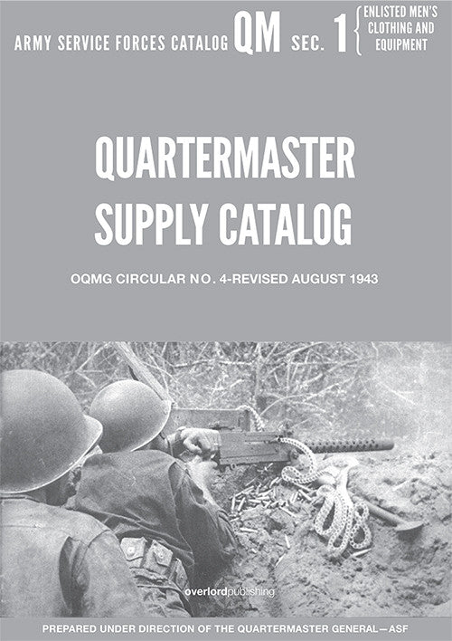 Quartermaster Supply Catalog QM1 Enlisted Men's Clothing and Equipmen