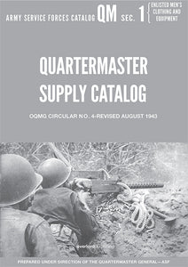 Quartermaster Supply Catalog QM1: Enlisted Men's Clothing and Equipment
